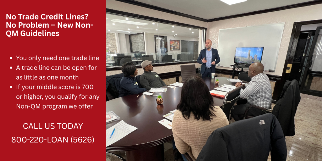 No Trade Credit Lines? No Problem – New Non-QM Guidelines No Trade Credit Lines? No Problem – New Non-QM Guidelines