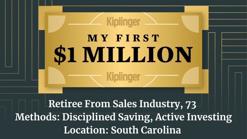 My First $1 Million: Retiree From Sales Industry, 73 My First $1 Million logo