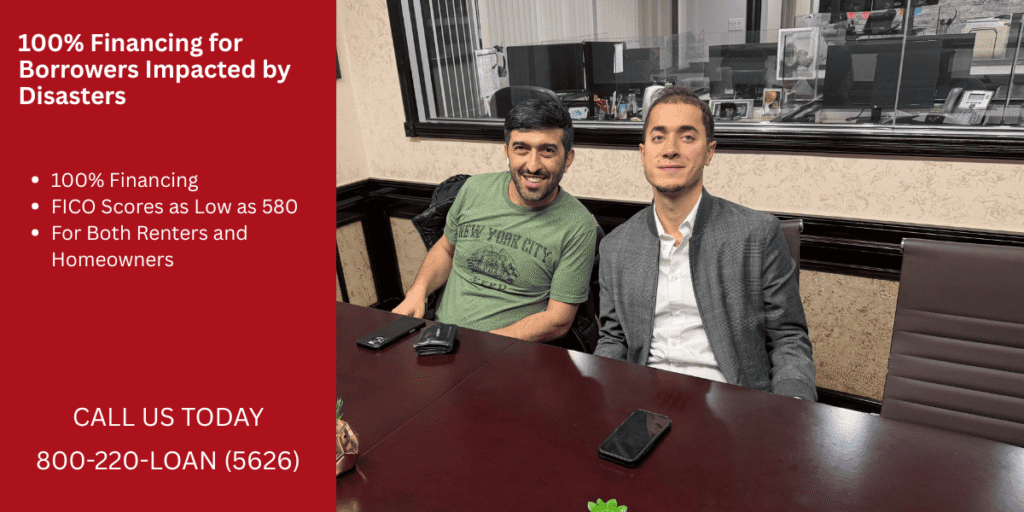 100% Financing For Borrowers Impacted By Disasters