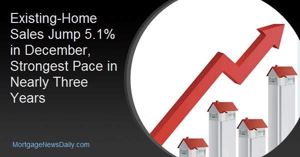 Existing-Home Sales Jump 5.1% in December, Strongest Pace in Nearly Three Years